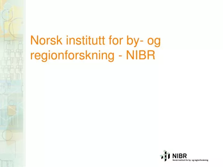 norsk institutt for by og regionforskning nibr