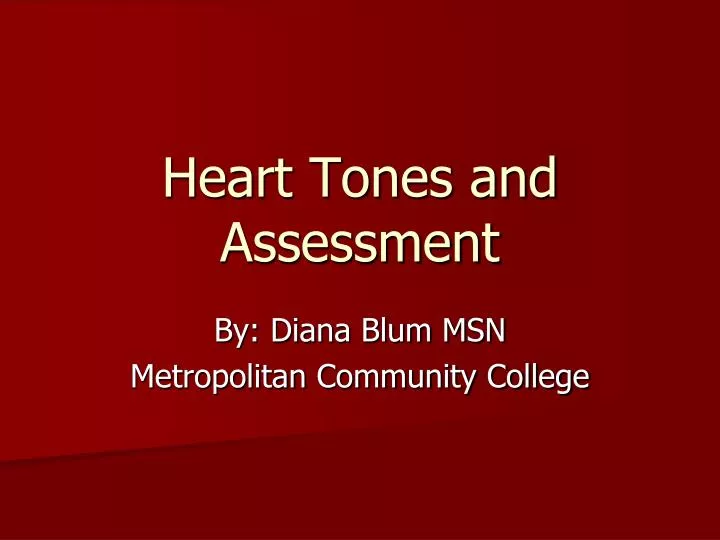 heart tones and assessment