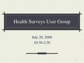 Health Surveys User Group
