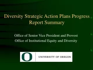 Diversity Strategic Action Plans Progress Report Summary