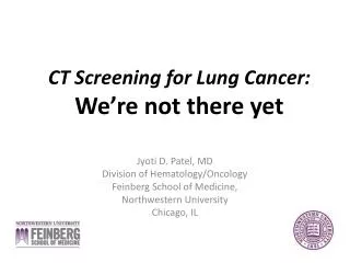 CT Screening for Lung Cancer: We’re not there yet