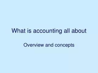 What is accounting all about