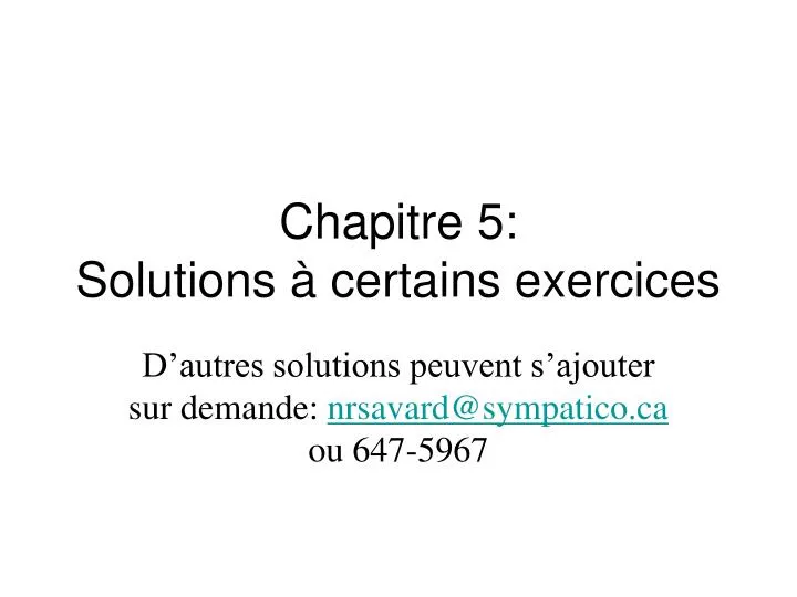 chapitre 5 solutions certains exercices