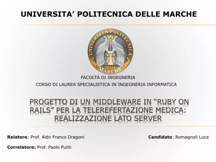 progetto di un middleware in ruby on rails per la telerefertazione medica realizzazione lato server