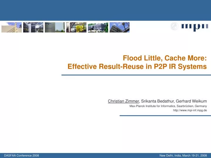 flood little cache more effective result reuse in p2p ir systems