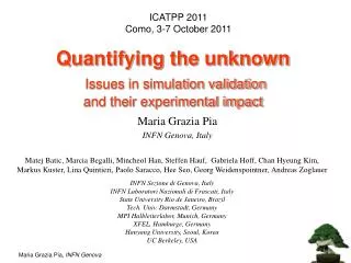 Quantifying the unknown Issues in simulation validation and their experimental impact