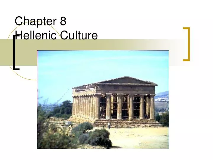chapter 8 hellenic culture
