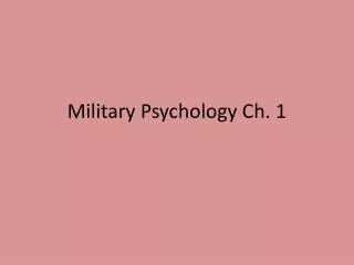 Military Psychology Ch. 1