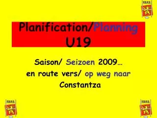 Planification/ Planning U19