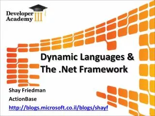 Dynamic Languages &amp; The .Net Framework
