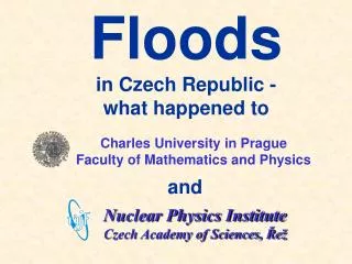Charles University in Prague Faculty of Mathematics and Physics
