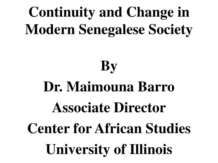 continuity and change in modern senegalese society