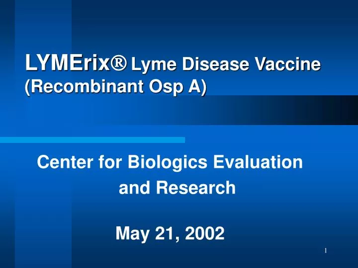 lymerix lyme disease vaccine recombinant osp a