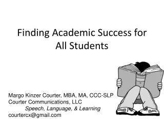 Finding Academic Success for All Students