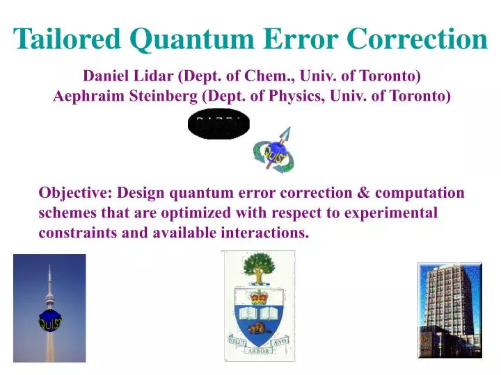 tailored quantum error correction