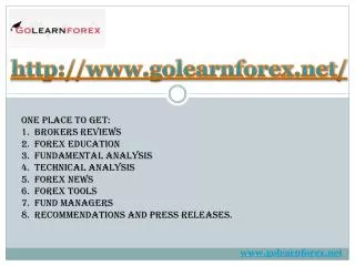 GoLearnForex is one-stop shop for all their Forex Analysis n
