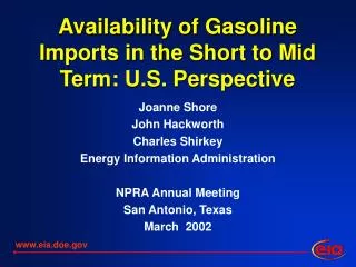 Availability of Gasoline Imports in the Short to Mid Term: U.S. Perspective