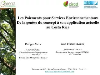 Les Paiements pour Services Environnementaux De la genèse du concept à son application actuelle au Costa Rica
