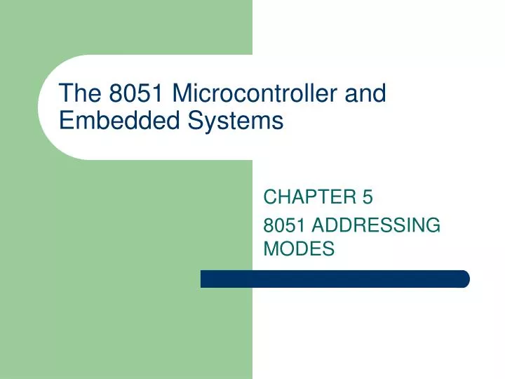 the 8051 microcontroller and embedded systems
