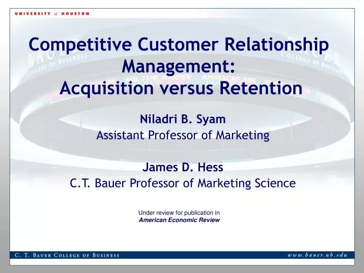 competitive customer relationship management acquisition versus retention