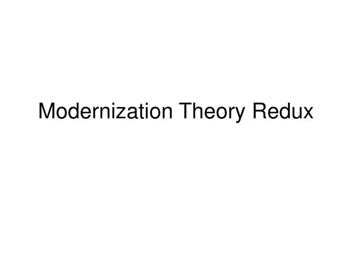 modernization theory redux
