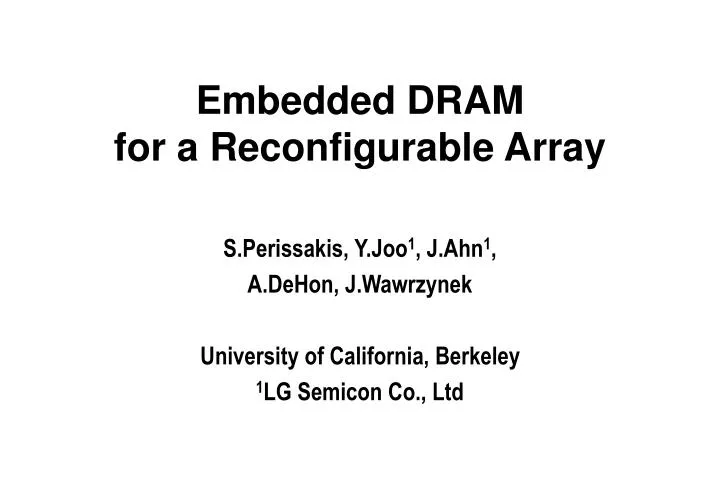 embedded dram for a reconfigurable array