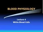BLOOD PHYSIOLOGY - slide 1