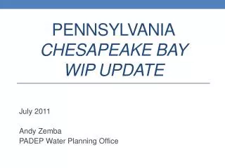 PENNSYLVANIA Chesapeake Bay WIP Update