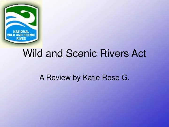 wild and scenic rivers act