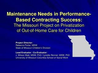 Maintenance Needs in Performance-Based Contracting Success: The Missouri Project on Privatization of Out-of-Home Care