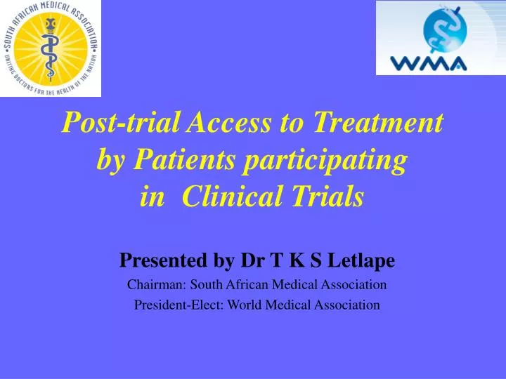 post trial access to treatment by patients participating in clinical trials