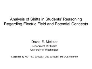 Analysis of Shifts in Students’ Reasoning Regarding Electric Field and Potential Concepts