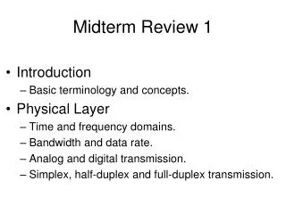 Midterm Review 1