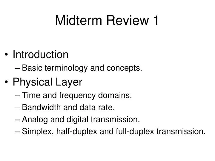 midterm review 1