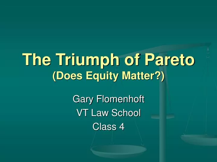 the triumph of pareto does equity matter