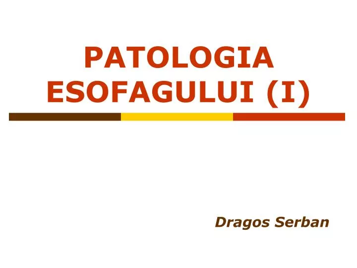 patologia esofagului i