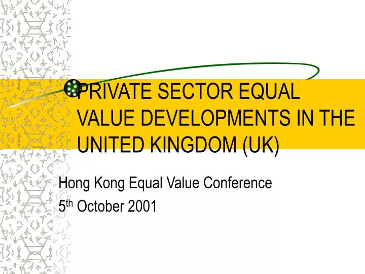 private sector equal value developments in the united kingdom uk