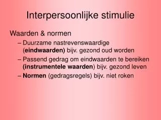 interpersoonlijke stimulie
