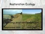 Restoration Ecology - slide 1