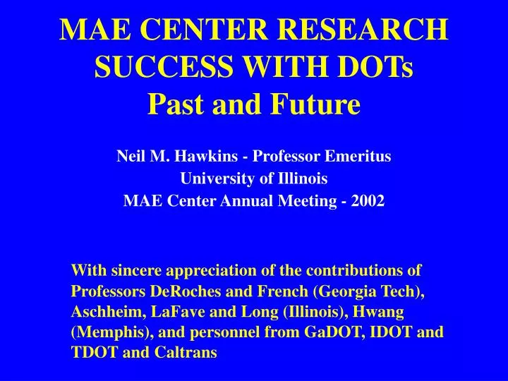 mae center research success with dots past and future