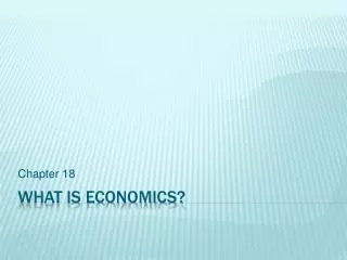 What is Economics?