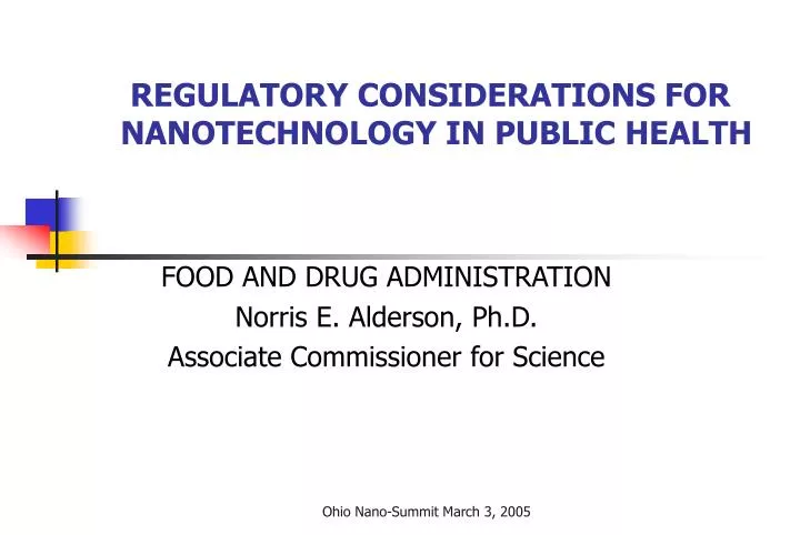 regulatory considerations for nanotechnology in public health