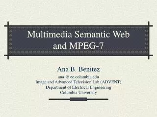 Multimedia Semantic Web and MPEG-7