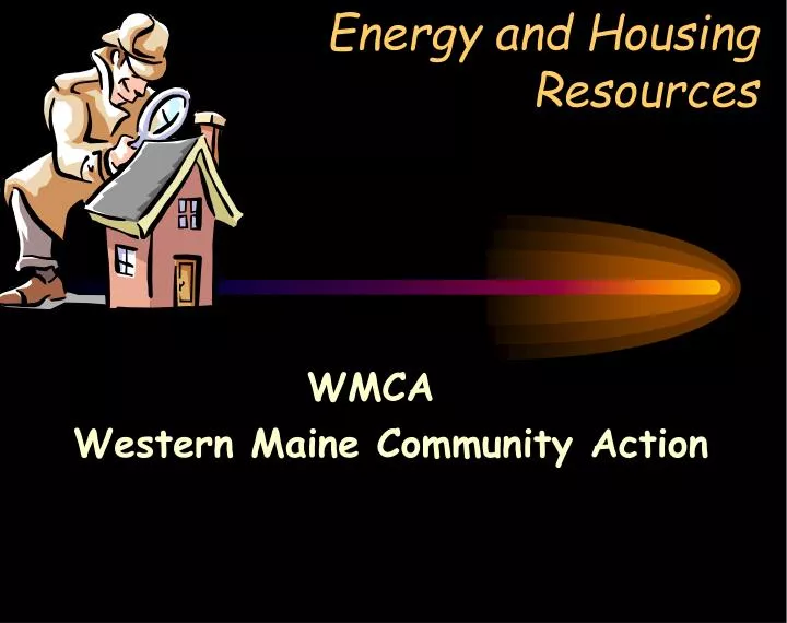 energy and housing resources