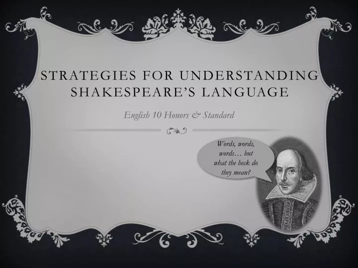 strategies for understanding shakespeare s language