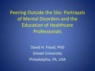 Peering Outside the Silo: Portrayals of Mental Disorders and the Education of Healthcare Professionals