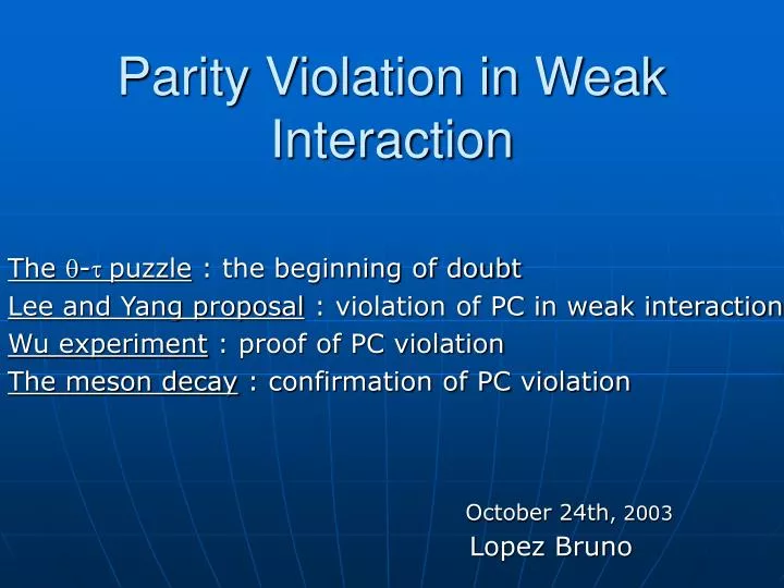 parity violation in weak interaction