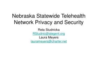 Nebraska Statewide Telehealth Network Privacy and Security