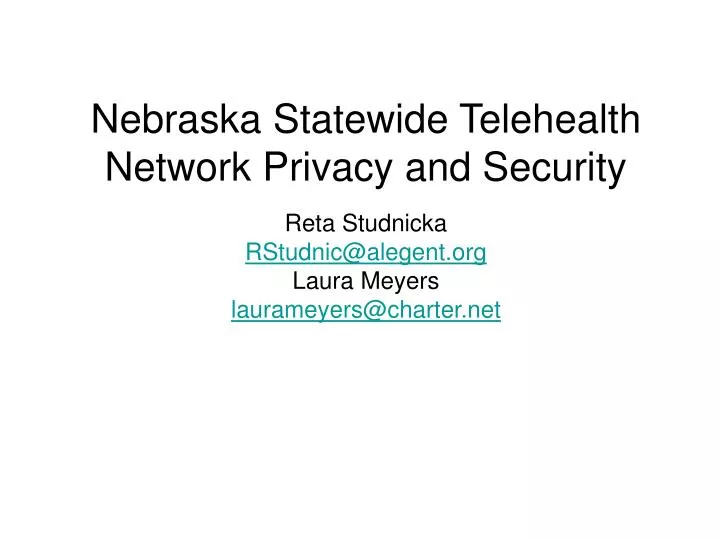 nebraska statewide telehealth network privacy and security