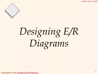 Designing E/R Diagrams